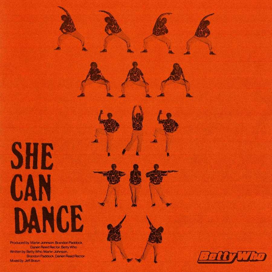 Betty Who - She Can Dance